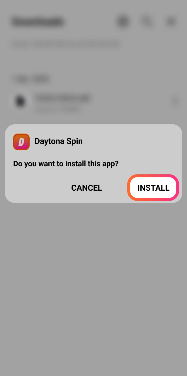 Tap the downloaded APK file and follow the prompts to complete Daytona Spin installation.