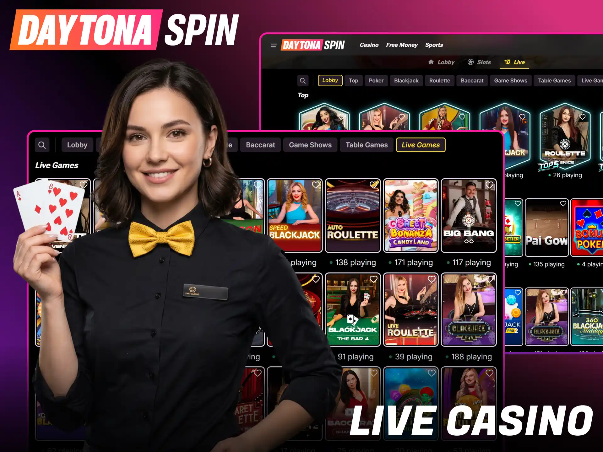 Play realistic dealer games on the interactive Daytona Spin platform.